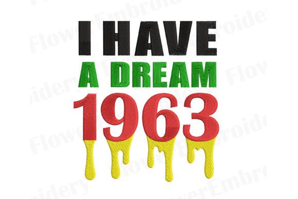 I Have a Dream Embroidery Review