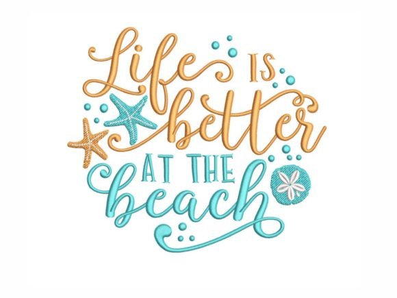 Life is Better at the Beach Embroidery Review